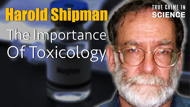 Harold Shipman toxicology