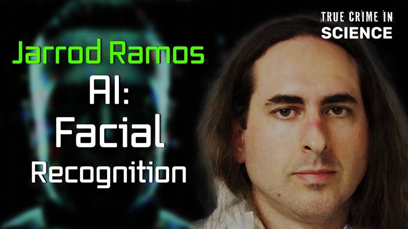 Jarrod Ramos and facial recognition